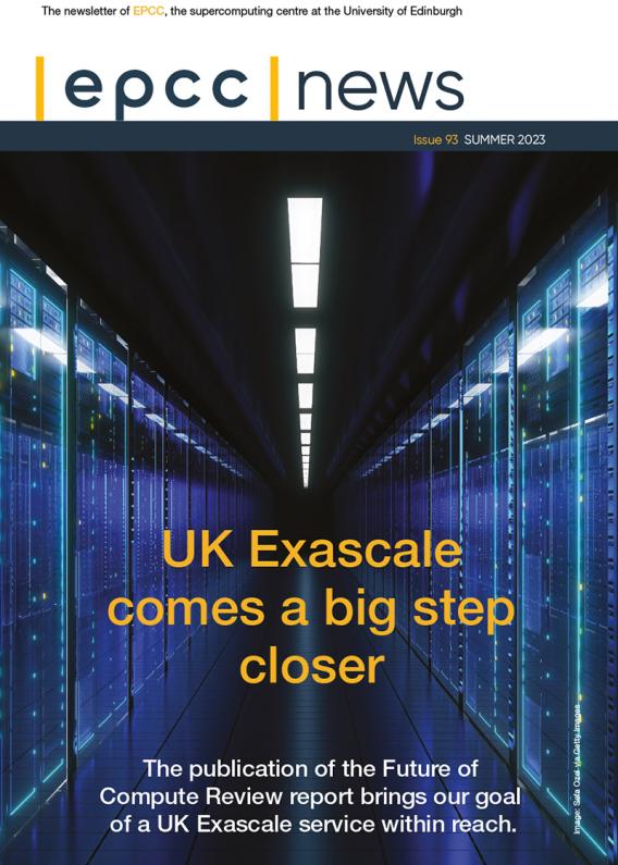 Cover of EPCC News newsletter with text "UK Exascale comes a big step closer" over a background of a simulated double row of computer cabinets