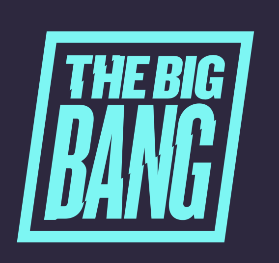 "The Big Bang" written in italic capitals, with a shearing effect on "bang". Pale blue text and outline square on dark blue.